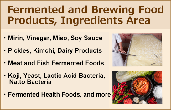 Fermented and Brewing Food Products, Ingredients Area